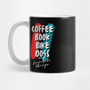 Coffee book bike dogs Mug